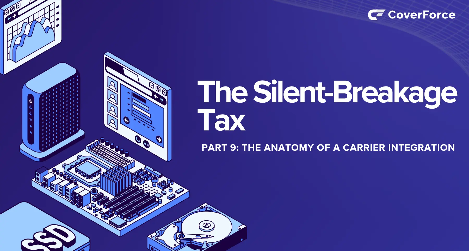 The Anatomy of a Carrier Integration, Part 9: The Silent-Breakage Tax
