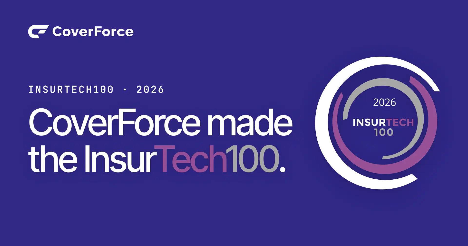 CoverForce Named to FinTech Global's 2026 InsurTech100